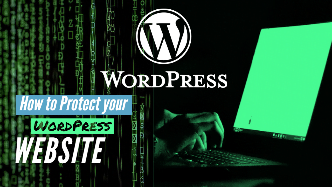 How to Protect Your WordPress Website from Hacking